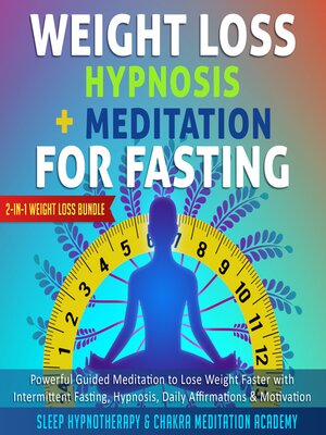 cover image of Weight Loss Hypnosis + Meditation For Fasting